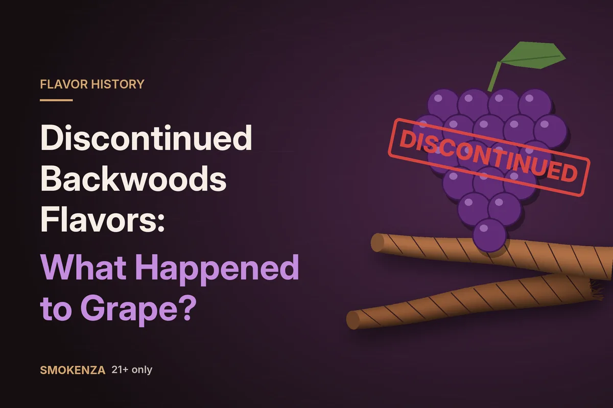 Discontinued Backwoods Flavors: What Happened to Grape?